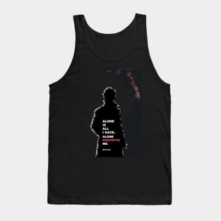 Sherlock - Alone is all I have Tank Top